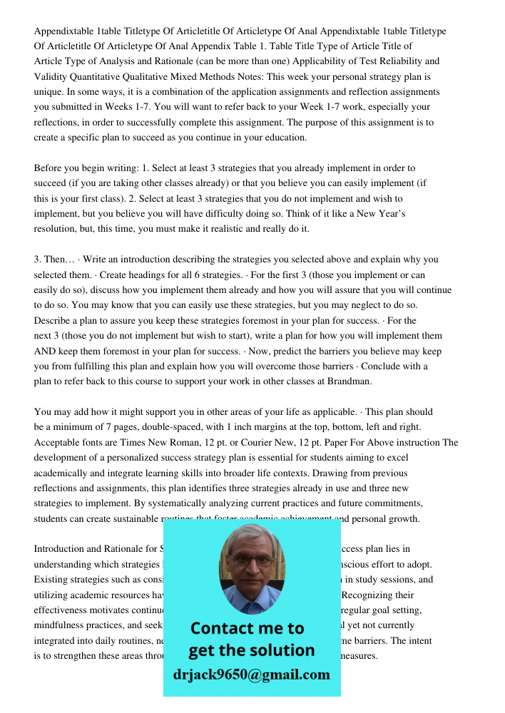 Appendix Table 1. Table Title Type of Article Title of Article Type of Analysis and Rationale (can be more than one) Applicability of Test Reliability and Valid