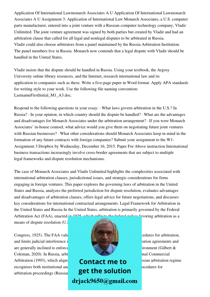 Assignment 3: Application of International Law Monarch Associates, a U.S. computer parts manufacturer, entered into a joint venture with a Russian computer tech