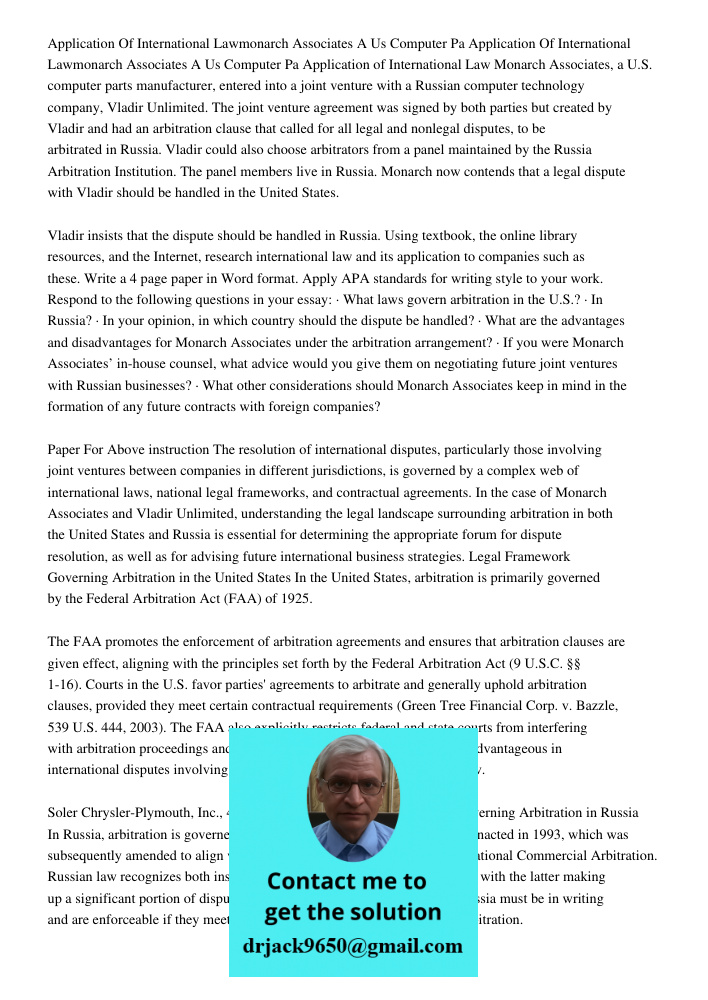 Application of International Law Monarch Associates, a U.S. computer parts manufacturer, entered into a joint venture with a Russian computer technology company