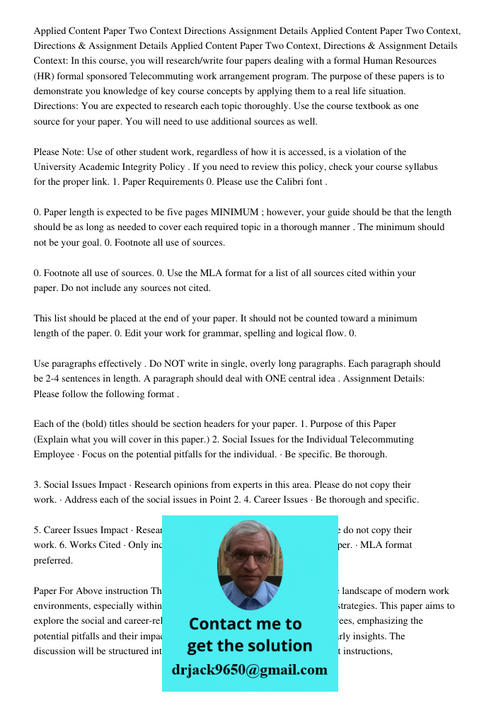 Applied Content Paper Two Context, Directions & Assignment Details Context: In this course, you will research/write four papers dealing with a formal Human Reso