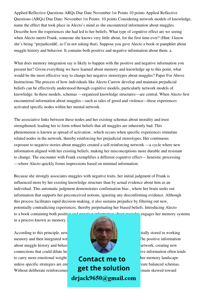 Considering network models of knowledge, name the effect that took place in Alecto’s mind as she encountered information about muggles. Describe how the experie