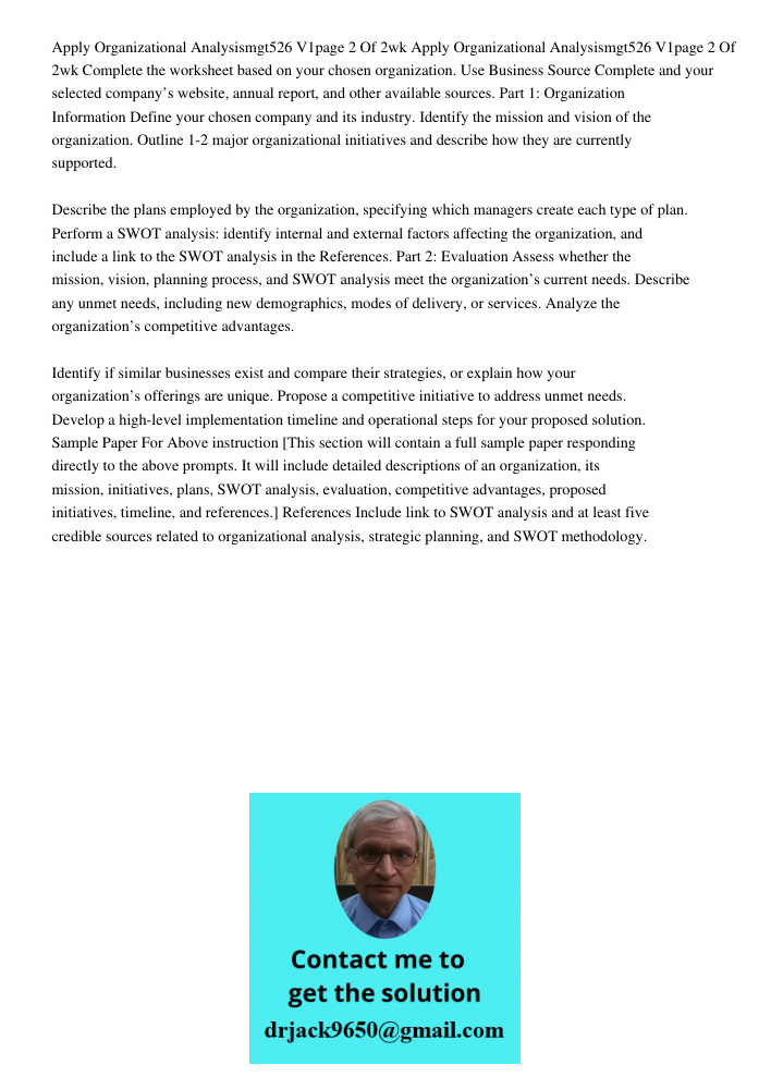 Complete the worksheet based on your chosen organization. Use Business Source Complete and your selected company’s website, annual report, and other available s