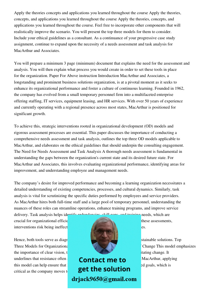 Apply the theories, concepts, and applications you learned throughout the course. Feel free to incorporate other components that will realistically improve the 