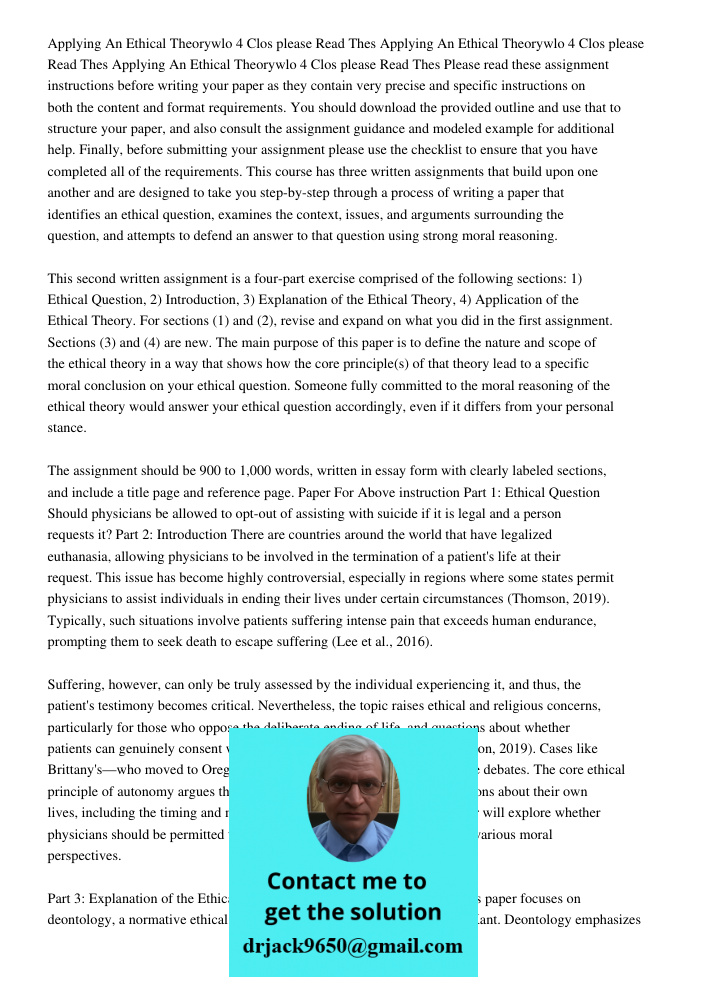 Applying An Ethical Theorywlo 4 Clos 1 2 3 4please Read Thes Please read these assignment instructions before writing your paper as they contain very precise an