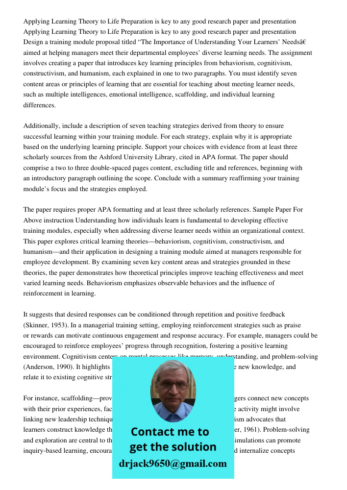 Design a training module proposal titled “The Importance of Understanding Your Learners’ Needs” aimed at helping managers meet their departmental employees’ div