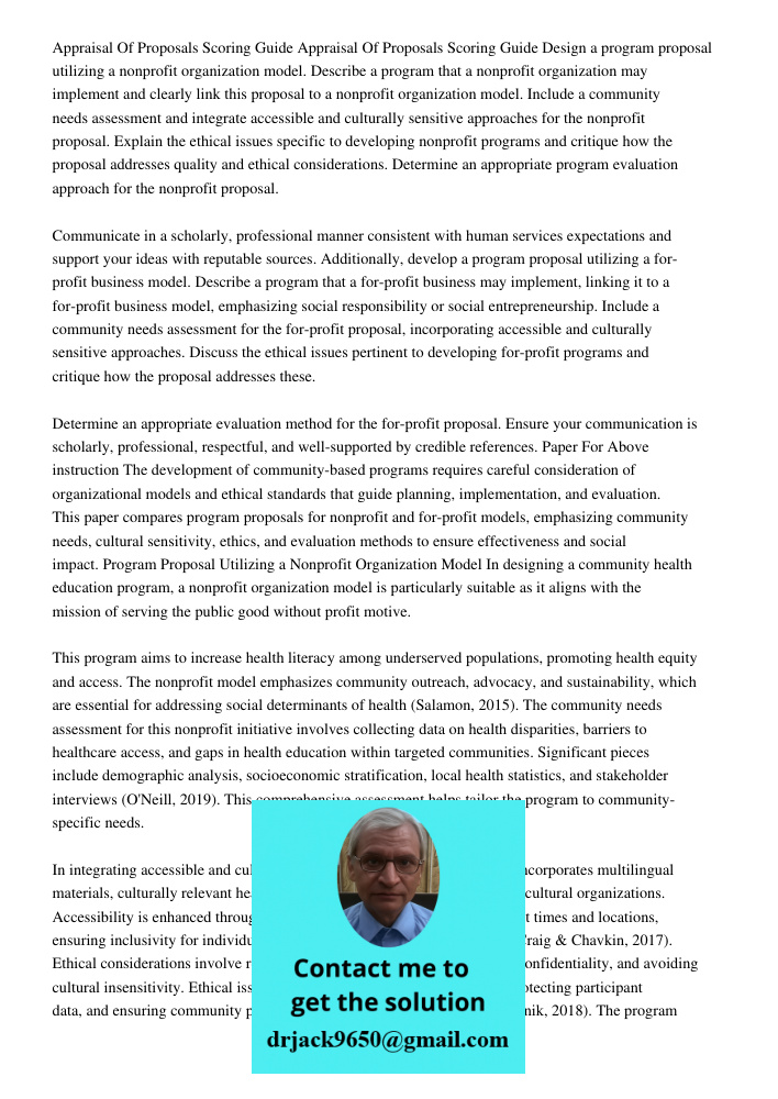 Design a program proposal utilizing a nonprofit organization model. Describe a program that a nonprofit organization may implement and clearly link this proposa