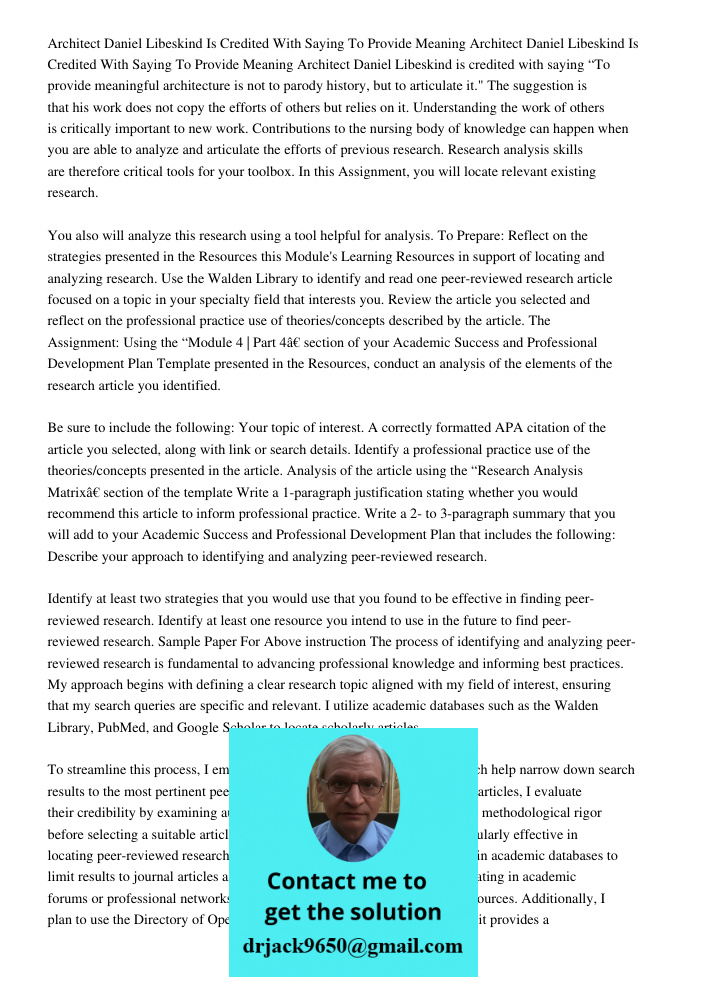 Architect Daniel Libeskind is credited with saying “To provide meaningful architecture is not to parody history, but to articulate it." The suggestion is that h