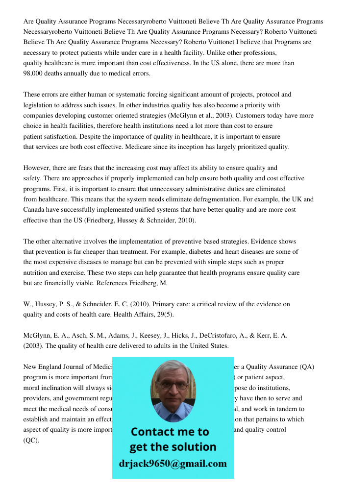 Are Quality Assurance Programs Necessary? Roberto Vuittoneti Believe Th Are Quality Assurance Programs Necessary? Roberto Vuittonet I believe that Programs are 