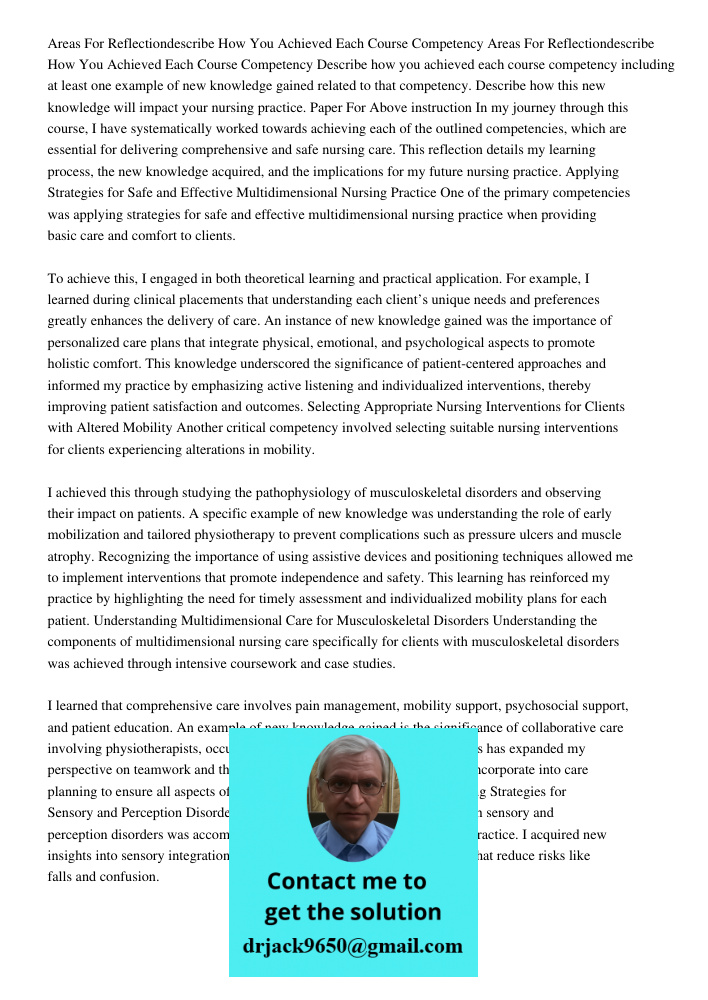 Describe how you achieved each course competency including at least one example of new knowledge gained related to that competency. Describe how this new knowle