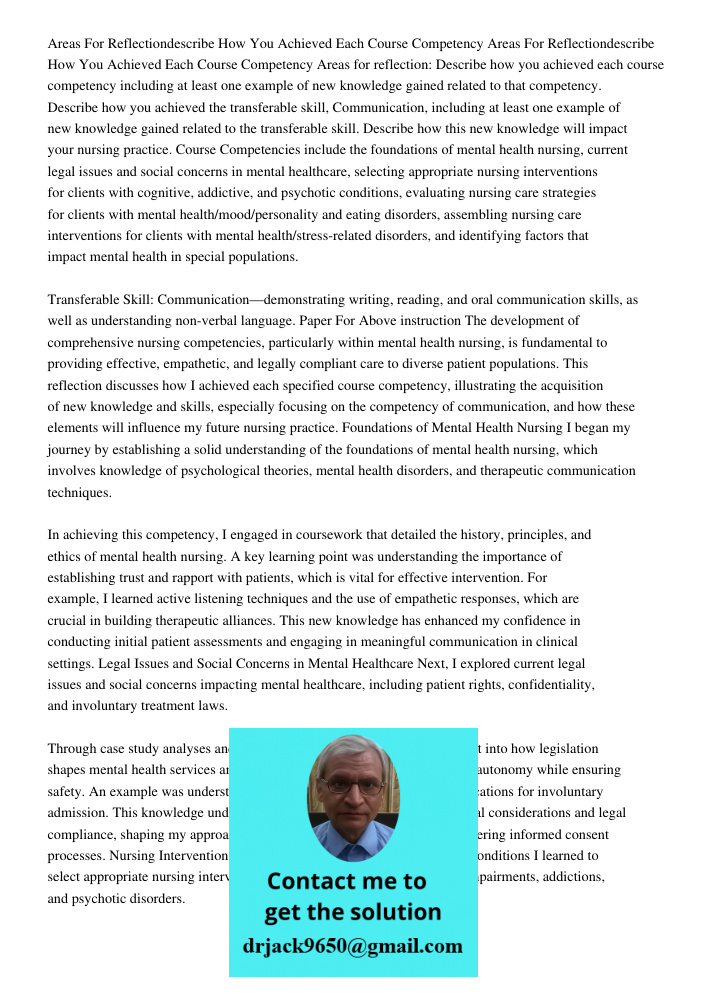 Areas for reflection: Describe how you achieved each course competency including at least one example of new knowledge gained related to that competency. Descri