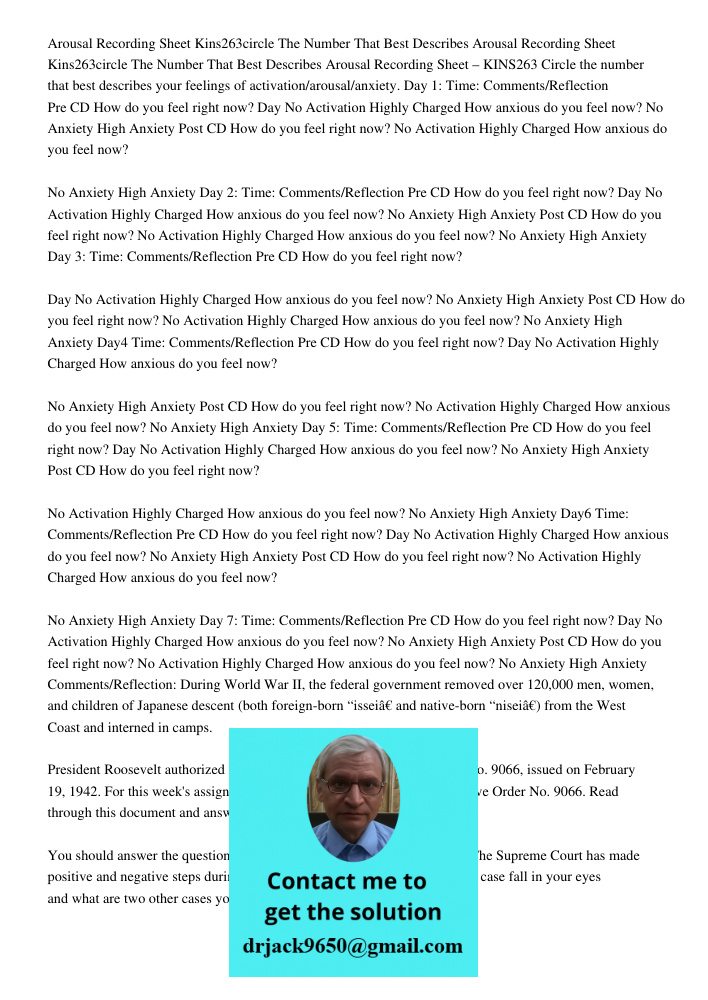 Arousal Recording Sheet – KINS263 Circle the number that best describes your feelings of activation/arousal/anxiety. Day 1: Time: Comments/Reflection Pre CD How