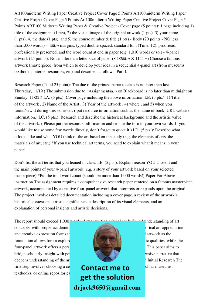 Art100midterm Writing Paper Creative Project Cover Page 5 Points ART100 Midterm Writing Paper & Creative Project - Cover page (5 points): 1 page including 1) ti