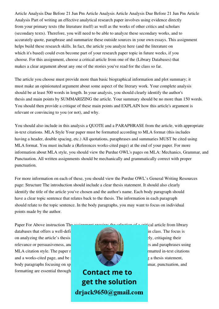 Part of writing an effective analytical research paper involves using evidence directly from your primary texts (the literature itself) as well as the works of 