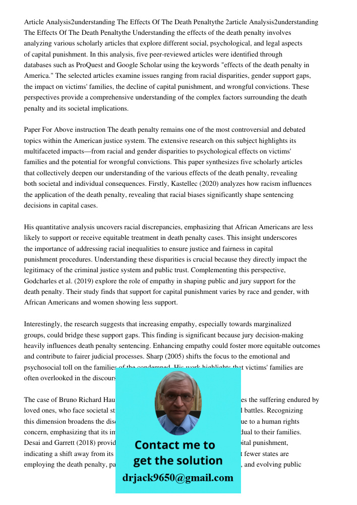 Understanding the effects of the death penalty involves analyzing various scholarly articles that explore different social, psychological, and legal aspects of 