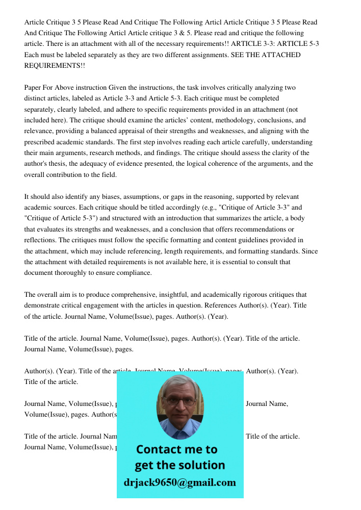Article critique 3 & 5. Please read and critique the following article. There is an attachment with all of the necessary requirements!! ARTICLE 3-3: ARTICLE 5-3