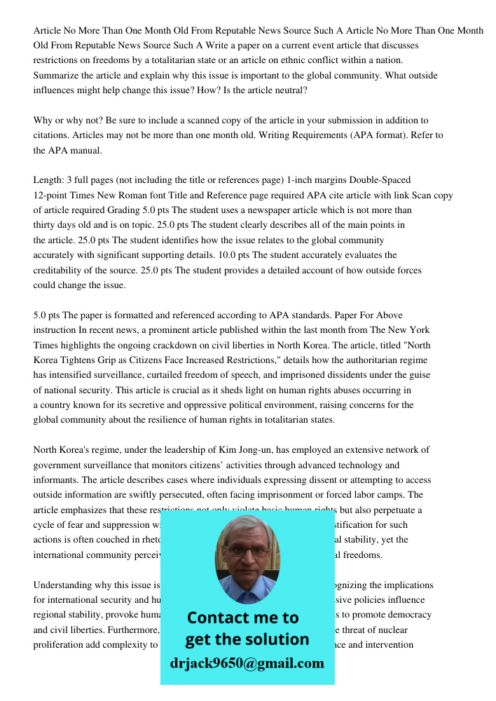 Write a paper on a current event article that discusses restrictions on freedoms by a totalitarian state or an article on ethnic conflict within a nation. Summa