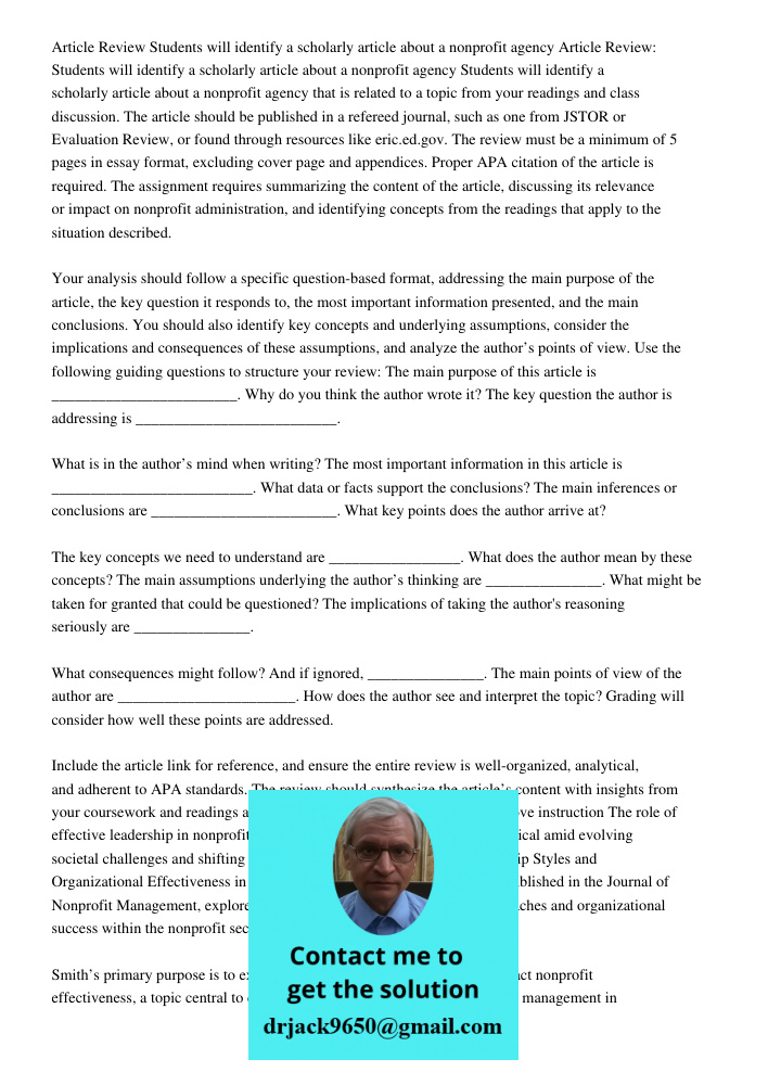 Students will identify a scholarly article about a nonprofit agency that is related to a topic from your readings and class discussion. The article should be pu