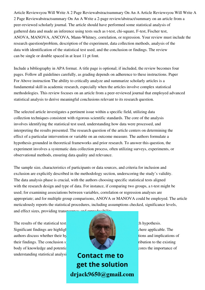 Write a 2-page review/abstract/summary on an article from a peer-reviewed scholarly journal. The article should have performed some statistical analysis of gath