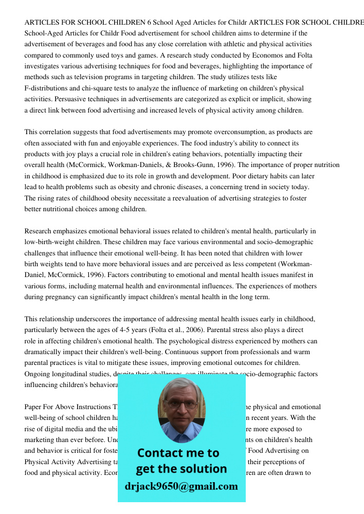 Food advertisement for school children aims to determine if the advertisement of beverages and food has any close correlation with athletic and physical activit