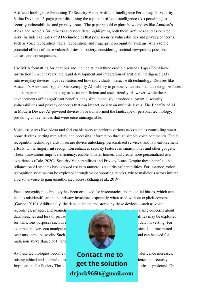 Develop a 5-page paper discussing the topic of artificial intelligence (AI) pertaining to security vulnerabilities and privacy issues. The paper should explore 