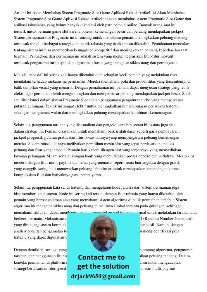 Artikel ini akan membahas sistem Pragmatic Slot Game dan aplikasi rahasianya yang belum banyak diketahui oleh para pemain online. Banyak orang saat ini tertarik