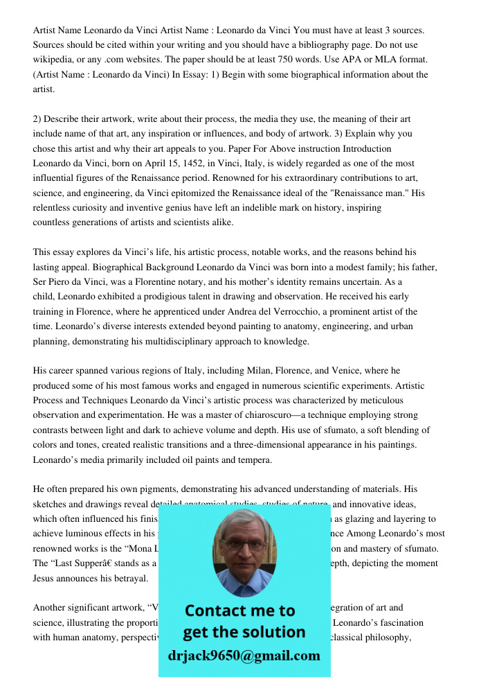 You must have at least 3 sources. Sources should be cited within your writing and you should have a bibliography page. Do not use wikipedia, or any .com website