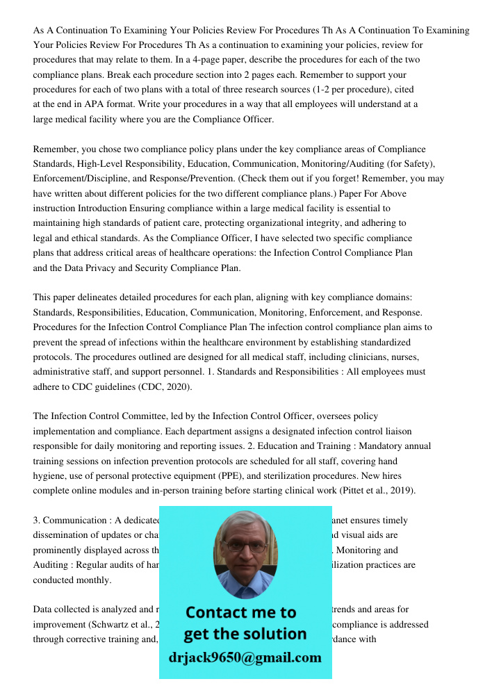 As a continuation to examining your policies, review for procedures that may relate to them. In a 4-page paper, describe the procedures for each of the two comp