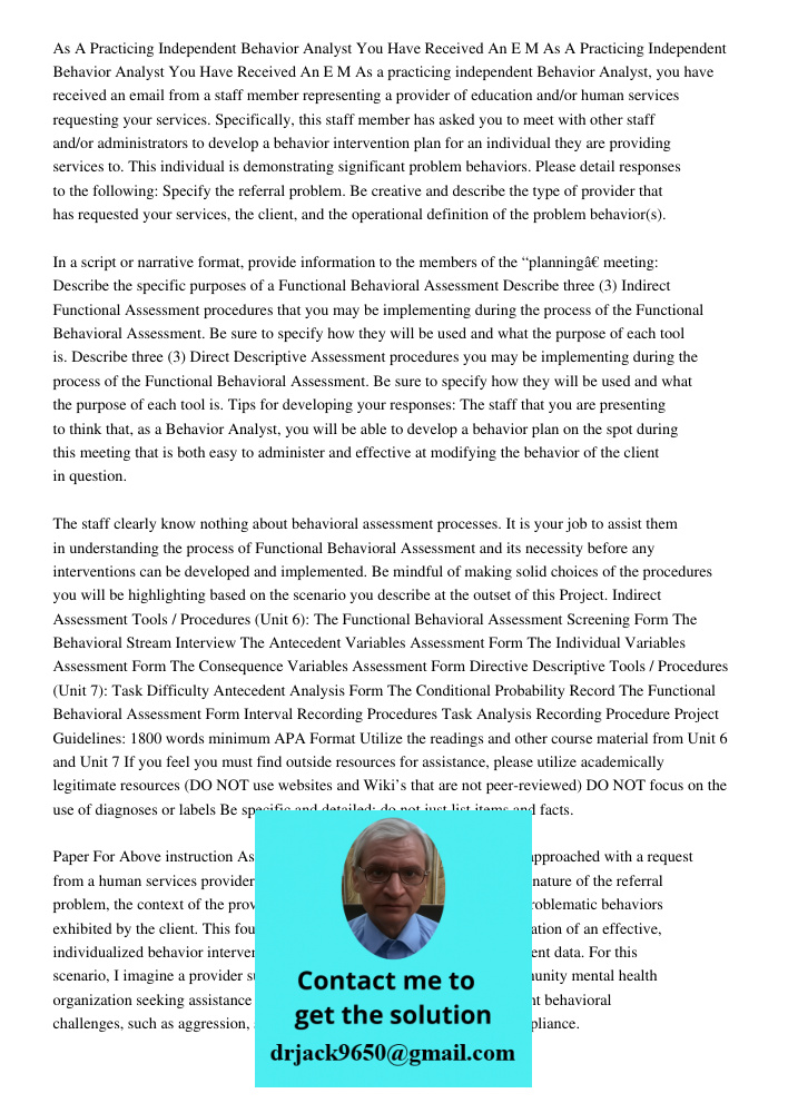 As a practicing independent Behavior Analyst, you have received an email from a staff member representing a provider of education and/or human services requesti