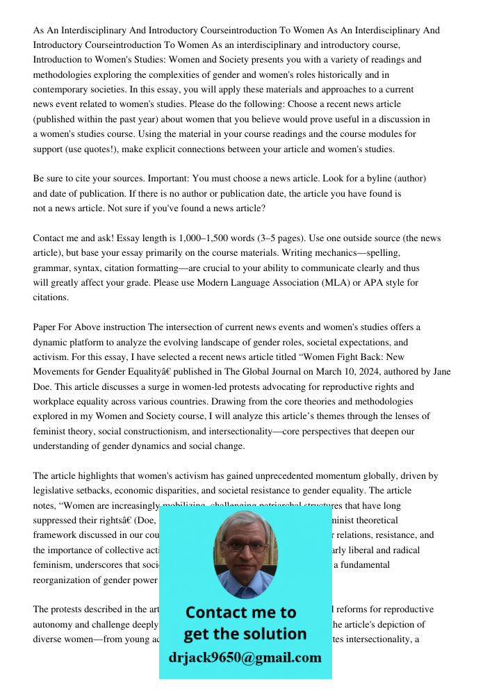 As an interdisciplinary and introductory course, Introduction to Women's Studies: Women and Society presents you with a variety of readings and methodologies ex