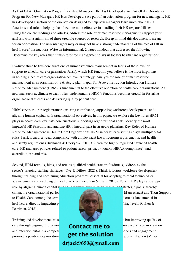 As part of an orientation program for new managers, HR has developed a section of the orientation designed to help new managers learn more about HR’s functions 
