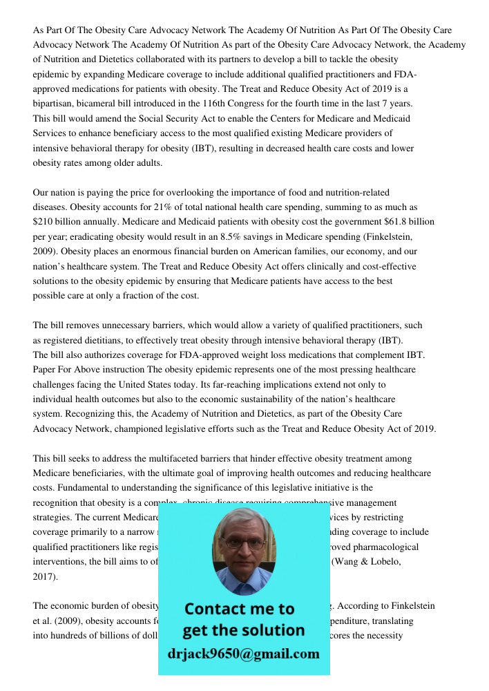 As part of the Obesity Care Advocacy Network, the Academy of Nutrition and Dietetics collaborated with its partners to develop a bill to tackle the obesity epid