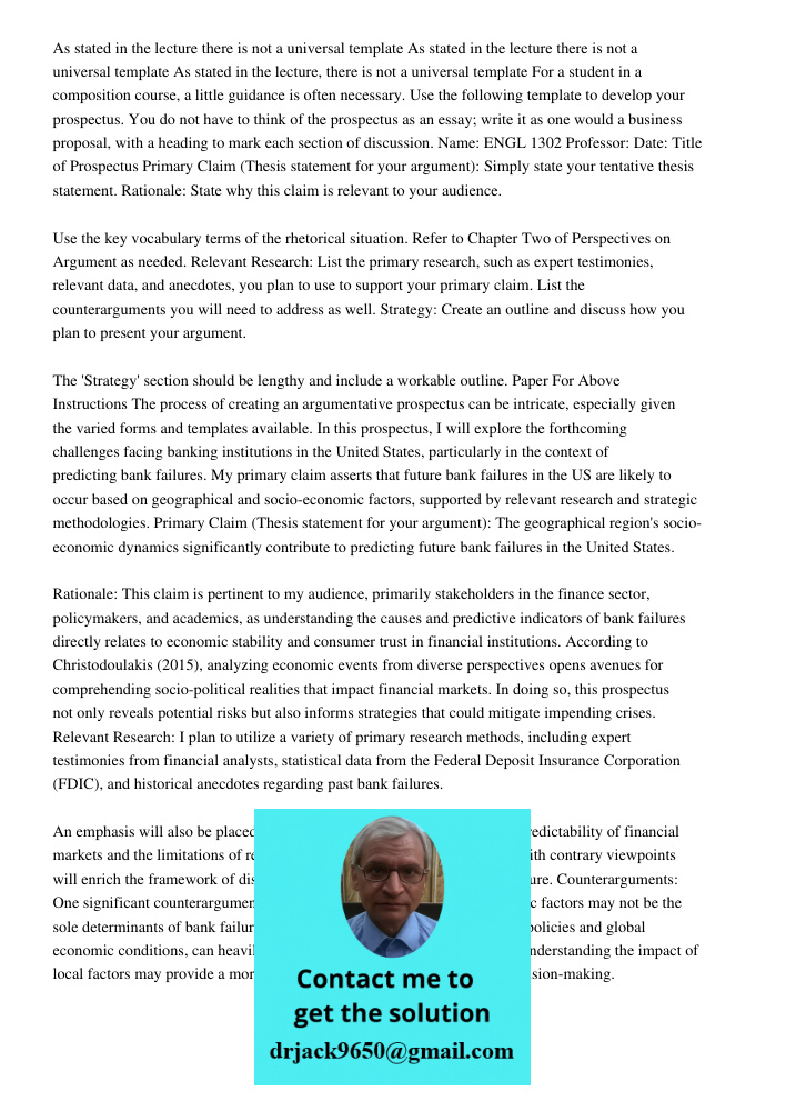 As stated in the lecture there is not a universal template For a student in a composition course, a little guidance is often necessary. Use the following templa