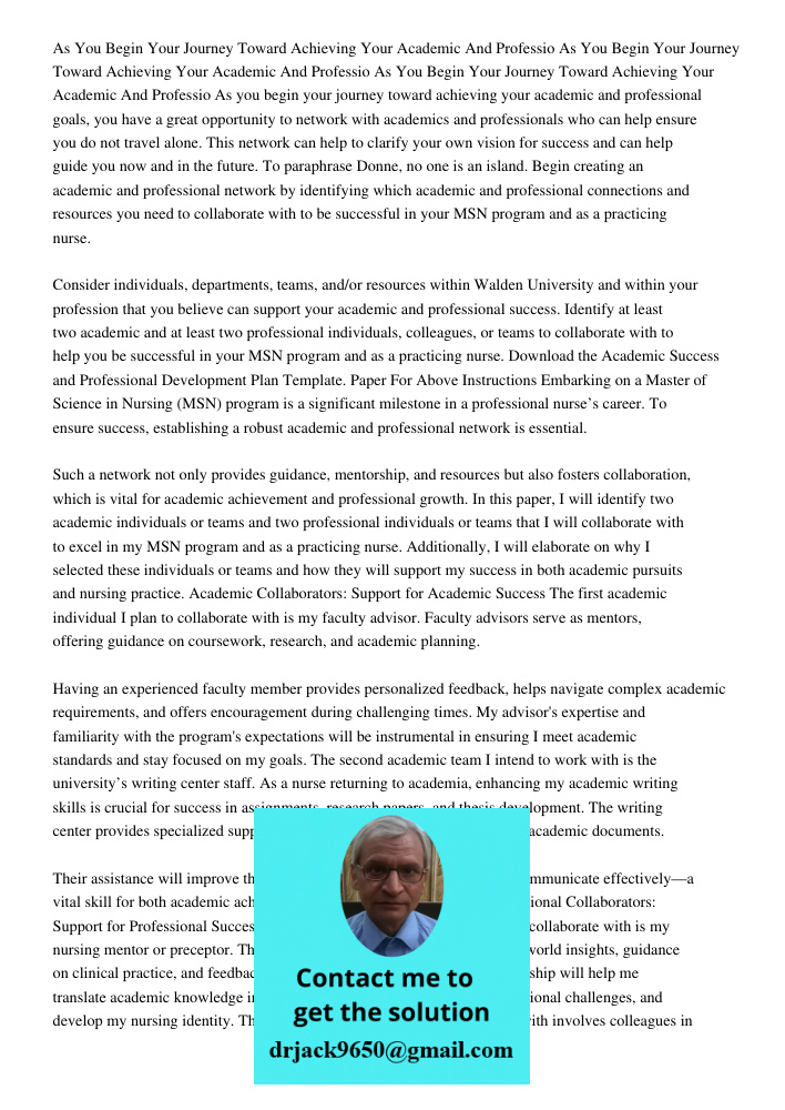 As You Begin Your Journey Toward Achieving Your Academic And Professio As you begin your journey toward achieving your academic and professional goals, you have
