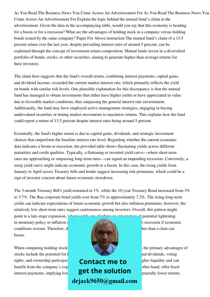 Explain the logic behind the mutual fund’s claim in the advertisement. Given the data in the accompanying table, would you say that this economy is heading for 