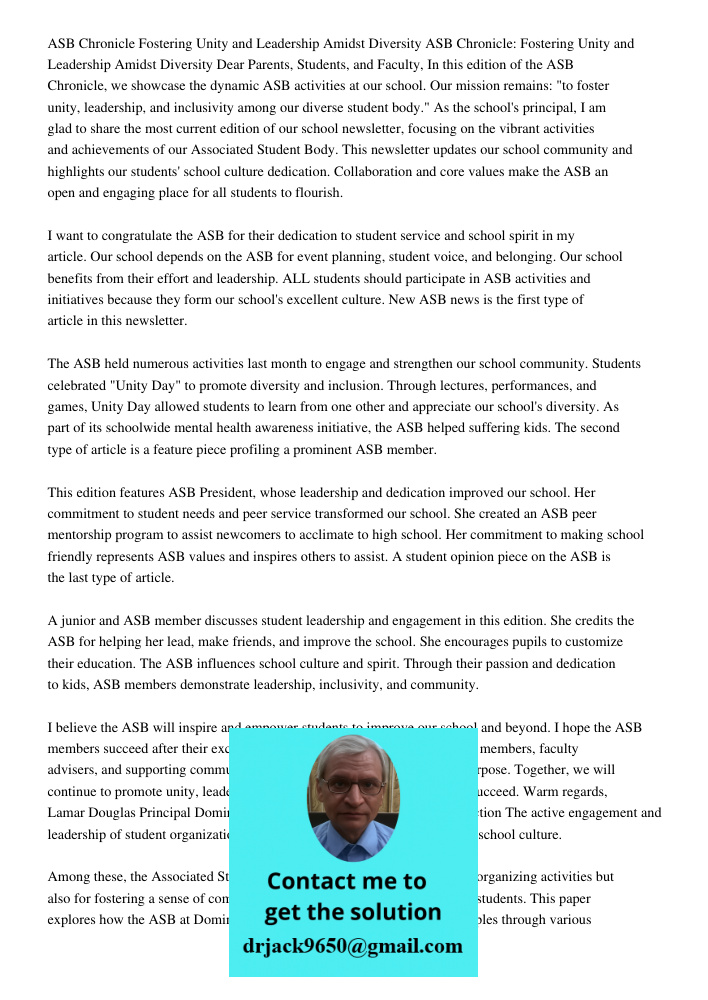 Dear Parents, Students, and Faculty, In this edition of the ASB Chronicle, we showcase the dynamic ASB activities at our school. Our mission remains: "to foster