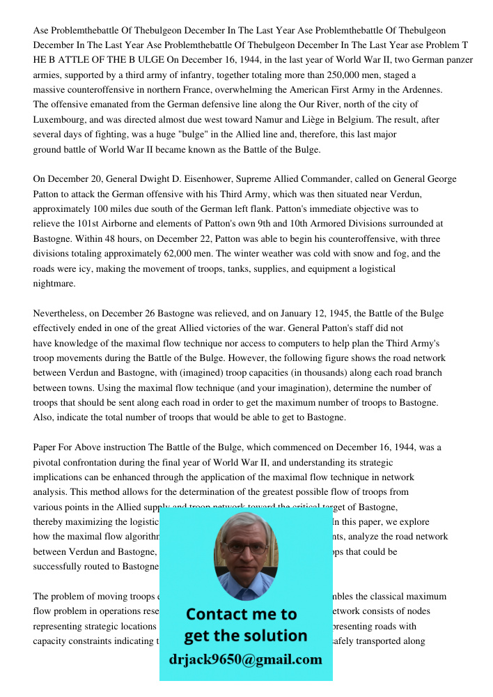 Ase Problemthebattle Of Thebulgeon December 16 1944 In The Last Year ase Problem T HE B ATTLE OF THE B ULGE On December 16, 1944, in the last year of World War 