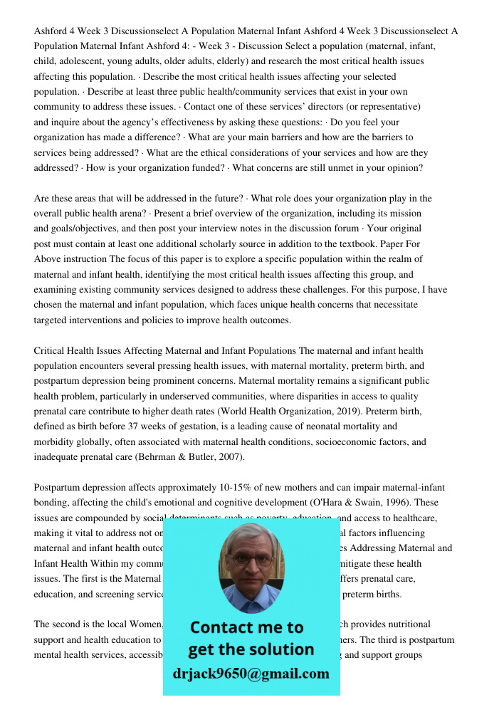 Ashford 4: - Week 3 - Discussion Select a population (maternal, infant, child, adolescent, young adults, older adults, elderly) and research the most critical h