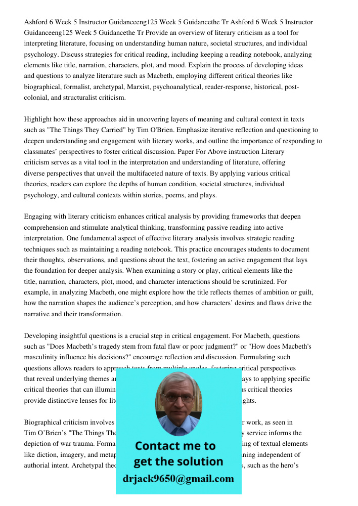 Provide an overview of literary criticism as a tool for interpreting literature, focusing on understanding human nature, societal structures, and individual psy