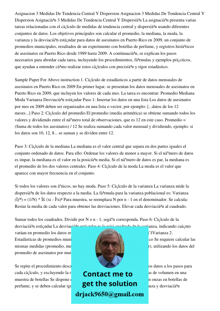 Asignacion 3 Medidas De Tendencia Central Y Dispersion La asignación presenta varias tareas relacionadas con el cálculo de medidas de tendencia central y disper