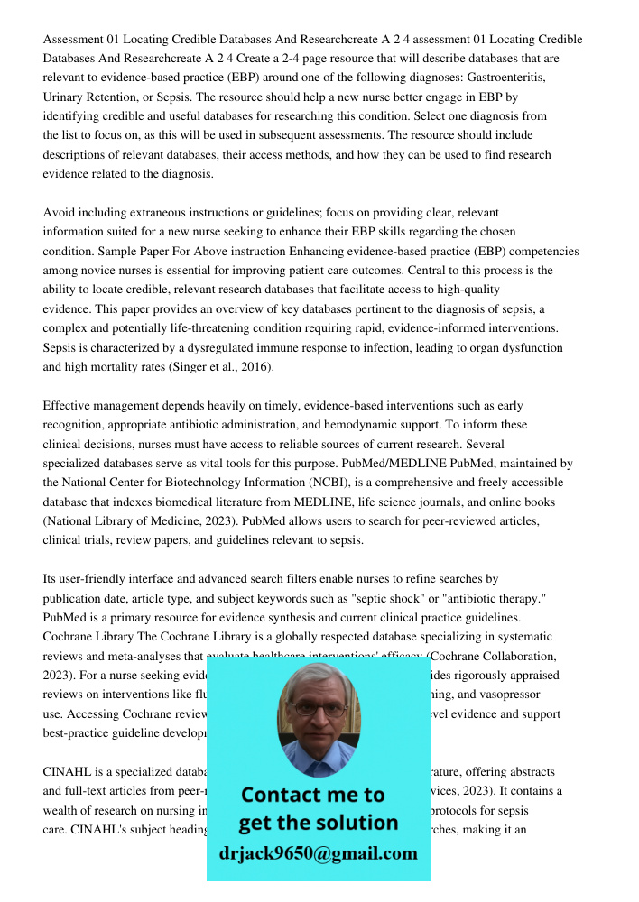 Create a 2-4 page resource that will describe databases that are relevant to evidence-based practice (EBP) around one of the following diagnoses: Gastroenteriti