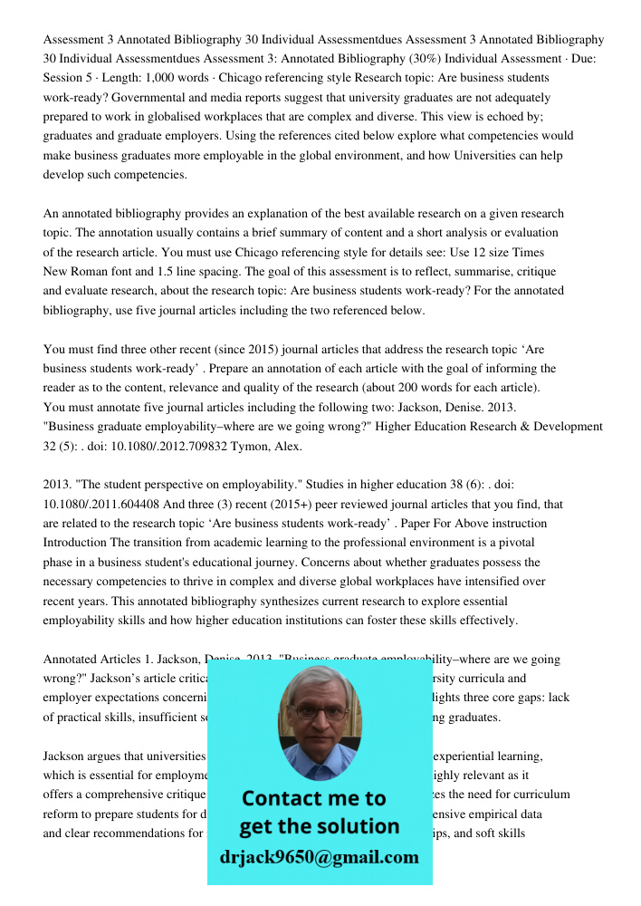 Assessment 3: Annotated Bibliography (30%) Individual Assessment · Due: Session 5 · Length: 1,000 words · Chicago referencing style Research topic: Are business