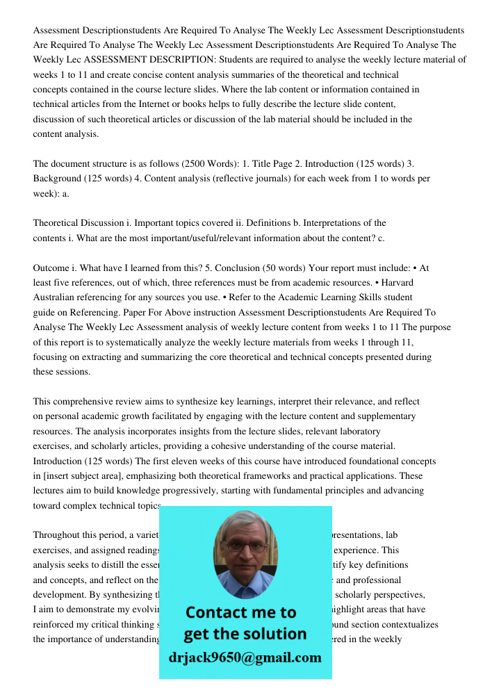 Assessment Descriptionstudents Are Required To Analyse The Weekly Lec ASSESSMENT DESCRIPTION: Students are required to analyse the weekly lecture material of we