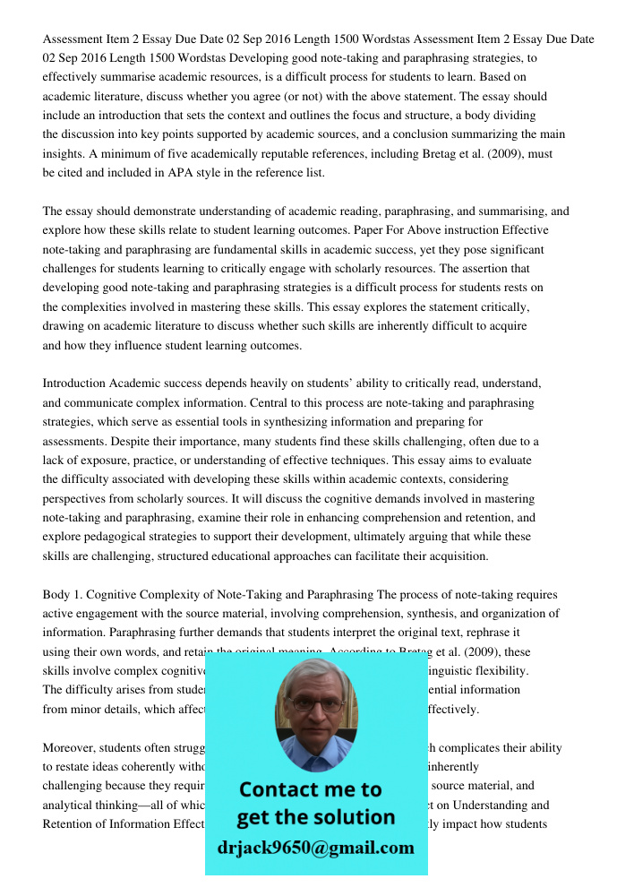 Developing good note-taking and paraphrasing strategies, to effectively summarise academic resources, is a difficult process for students to learn. Based on aca