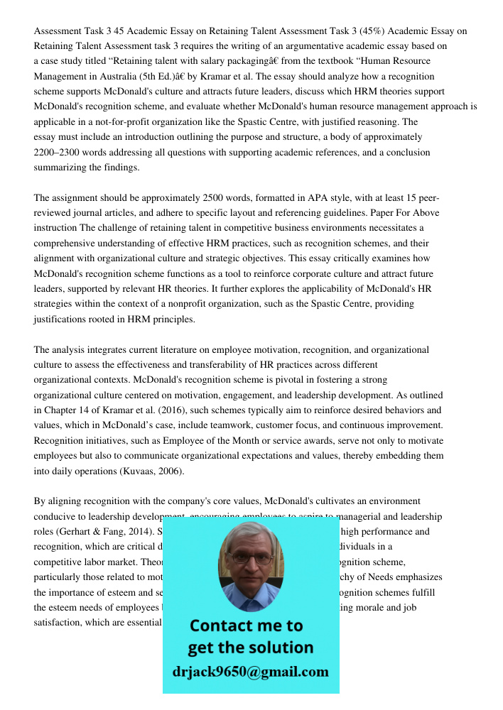 Assessment task 3 requires the writing of an argumentative academic essay based on a case study titled “Retaining talent with salary packaging” from the textboo