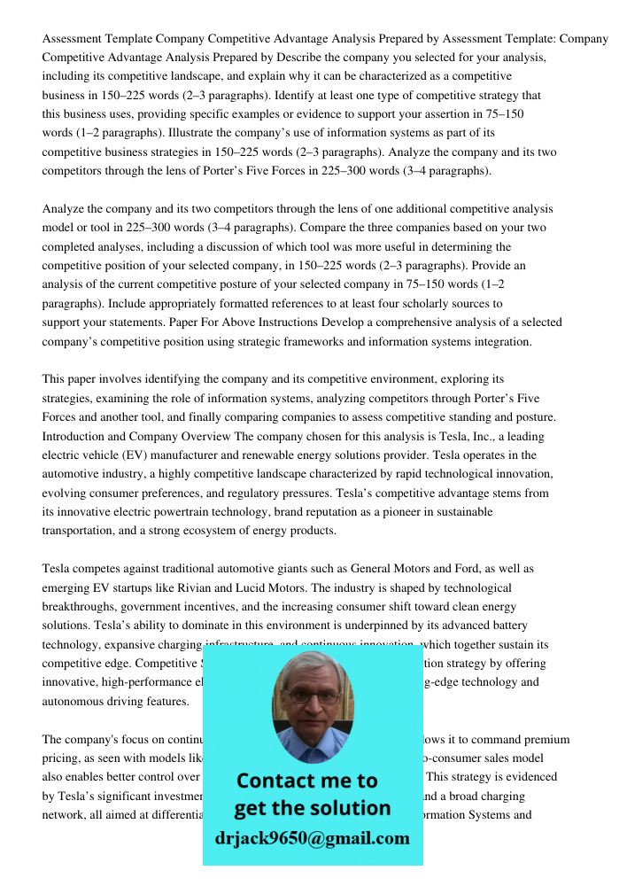 Describe the company you selected for your analysis, including its competitive landscape, and explain why it can be characterized as a competitive business in 1