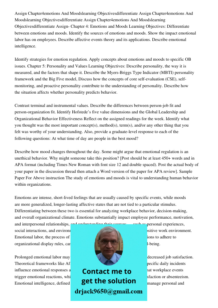 Assign Chapter4emotions And Moodslearning Objectivesdifferentiate Assign- Chapter 4: Emotions and Moods Learning Objectives: Differentiate between emotions and 