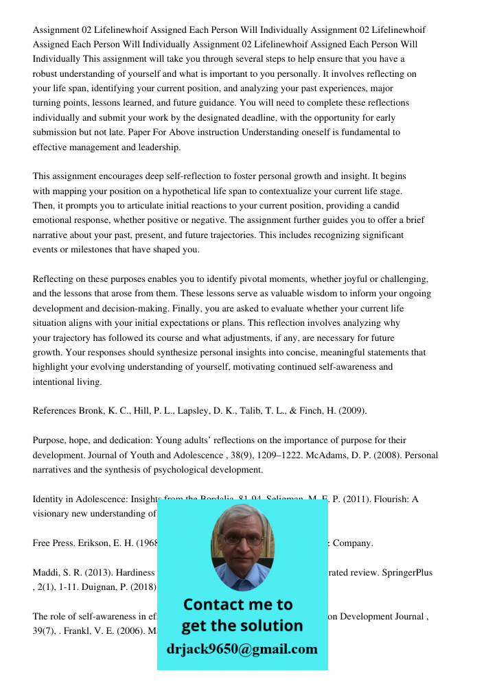 Assignment 02 Lifelinewhoif Assigned Each Person Will Individually This assignment will take you through several steps to help ensure that you have a robust und