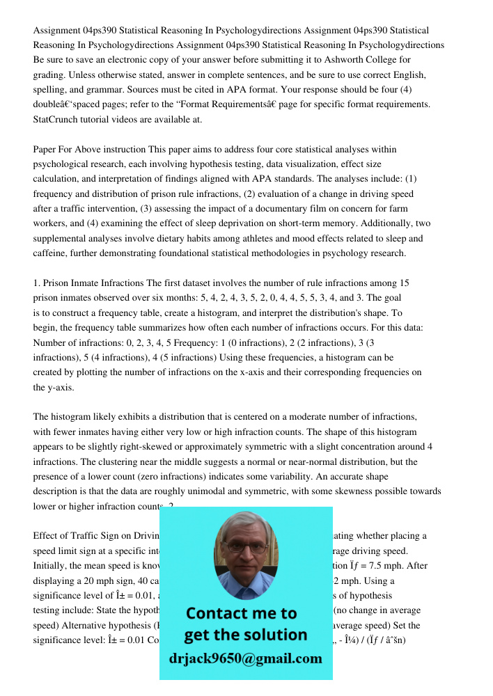 Assignment 04ps390 Statistical Reasoning In Psychologydirections Be sure to save an electronic copy of your answer before submitting it to Ashworth College for 