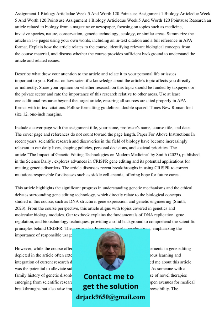 Assignment 1 Biology Articledue Week 5 And Worth 120 Pointsuse Research an article related to biology from a magazine or newspaper, focusing on topics such as m