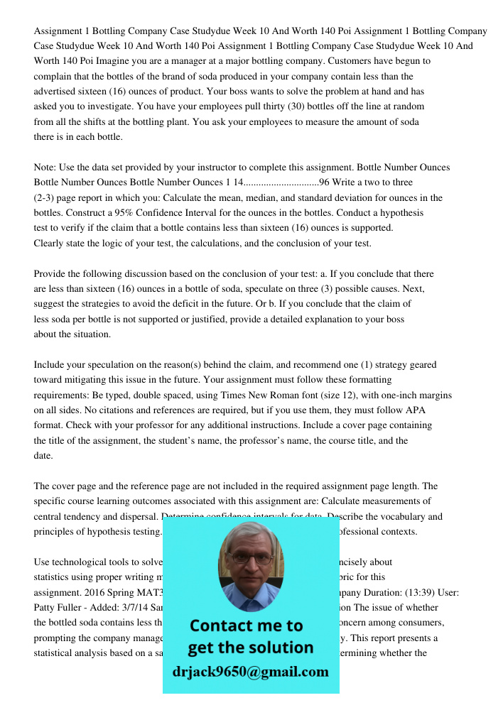 Assignment 1 Bottling Company Case Studydue Week 10 And Worth 140 Poi Imagine you are a manager at a major bottling company. Customers have begun to complain th